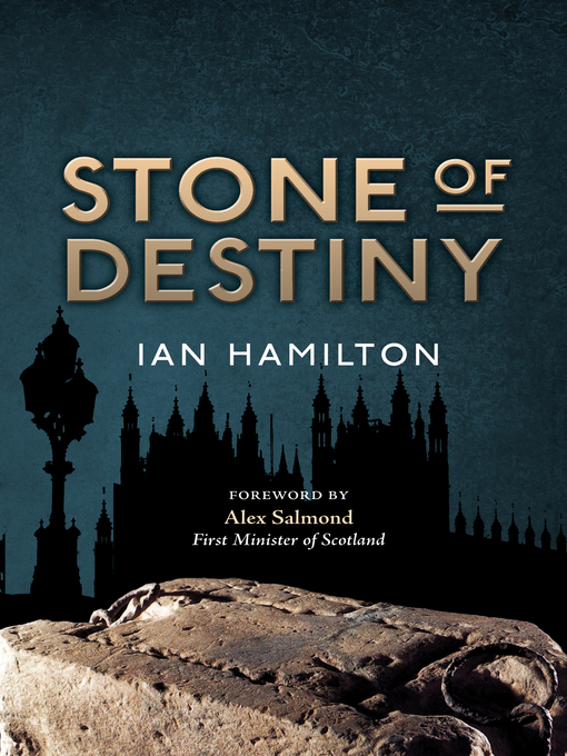 Title details for Stone of Destiny by Ian R. Hamilton - Available